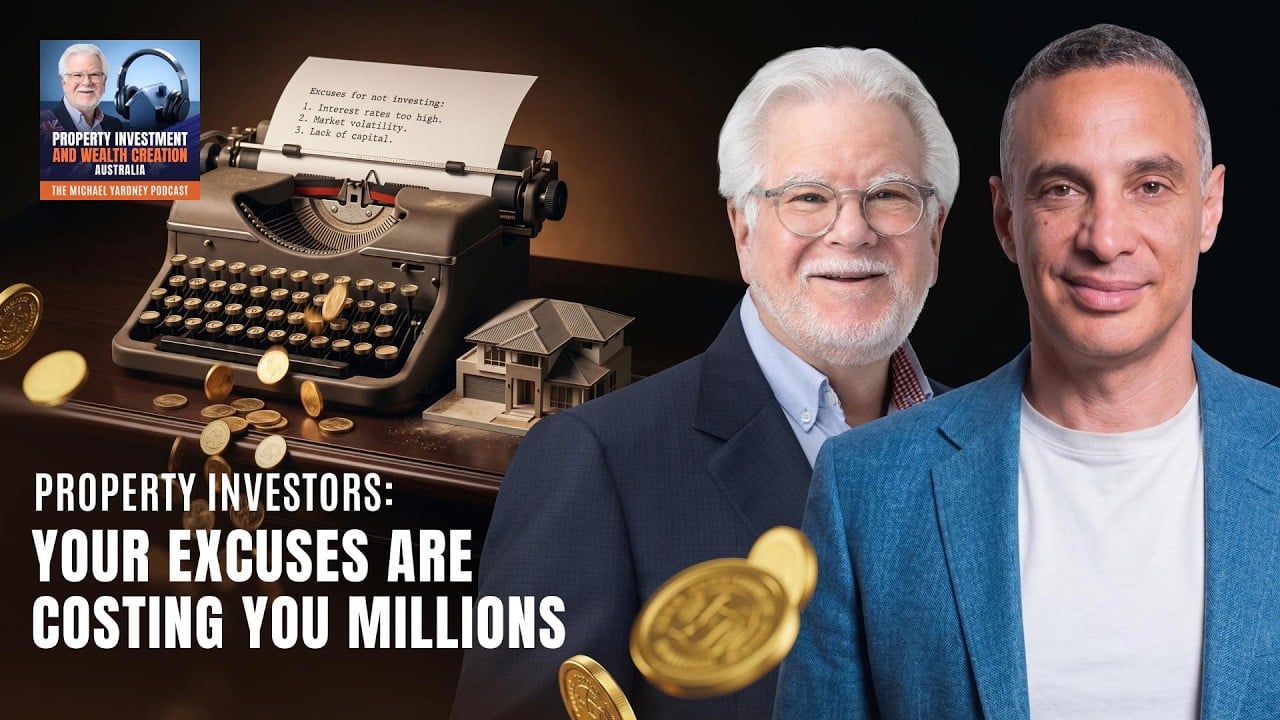 Property Investors: Your Excuses Are Costing You Millions | Adam Joske